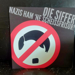 Die Siffer - Nazis ham 'ne Scheissfrisur