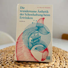 Florian Weber - Die wundersame Ästhetik der Schonhaltung beim Ertrinken