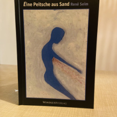 René Seim - Eine Peitsche aus Sand