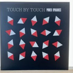 Touch By Touch - Power Dynamics Album