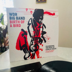 WDR Big Band -Birth Of A Bird