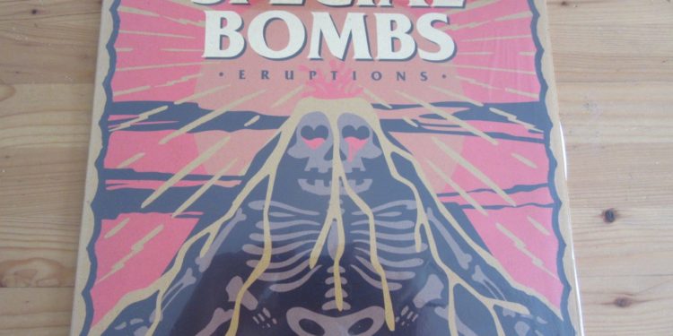 The Special Bombs - "Eruptions" col. Vinyl-LP 1 The Special Bombs – „Eruptions“ col. Vinyl-LP