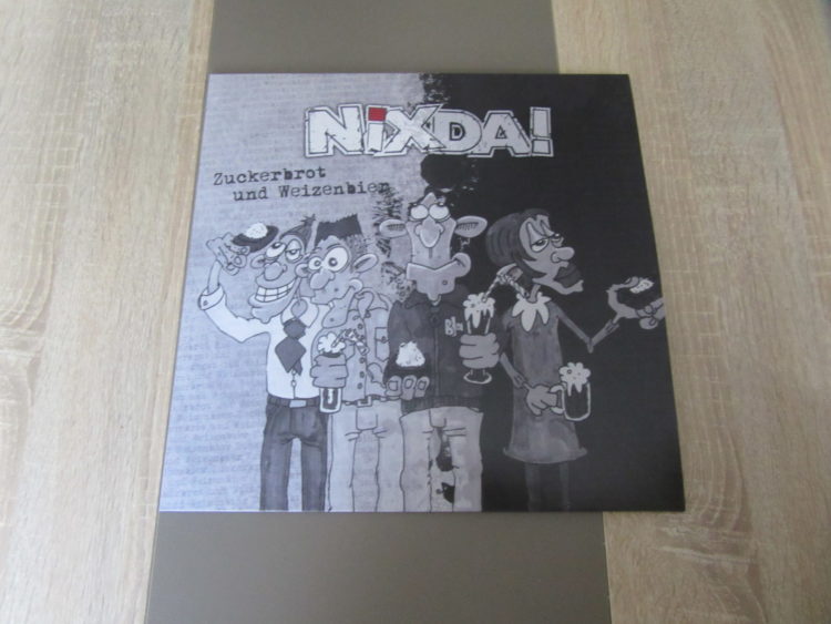 NixDa! - Zuckerbrot und Weizenbier Vinyl-LP 1