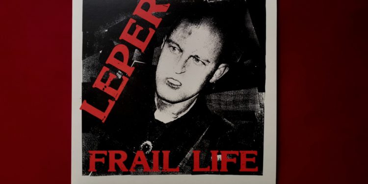 LEPER – Frail Life Vinyl LP