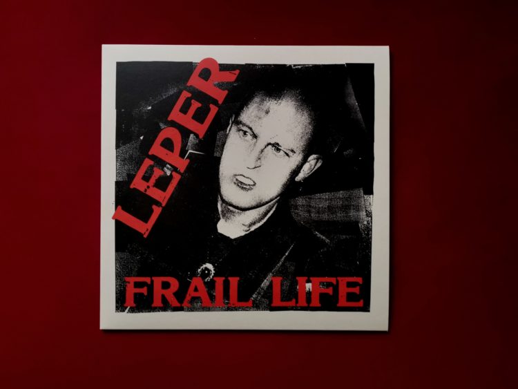 LEPER - Frail Life Vinyl LP 1