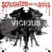 Empfehlung: Slaughter & The Dogs - Vicious Vinyl-LP 3 Slaughter & The Dogs: Vicious