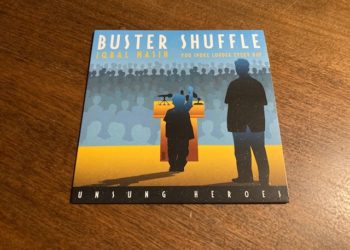 BUSTER SHUFFLE - UNSUNG HEROES