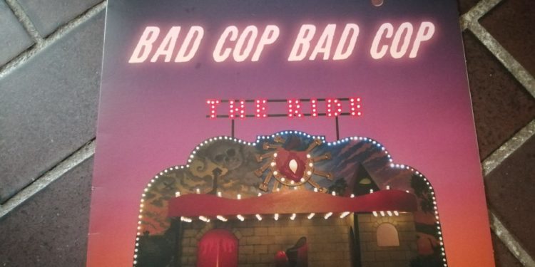 Bad Cop/Bad Cop - The Ride - Vinyl LP 1 Bad Cop/Bad Cop – The Ride – Vinyl LP