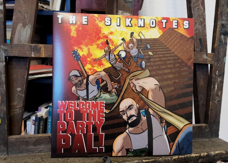 The Siknotes - Welcome to the Party, Pal!