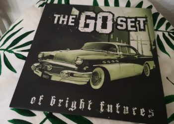The Go Set- of bright futures...and broken pasts Vinyl LP 2