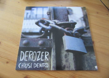 Derozer - Chiusi Dentro Vinyl-LP 3