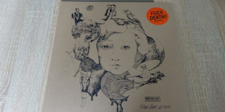When There Is None – Fuck Death col.Vinyl-LP
