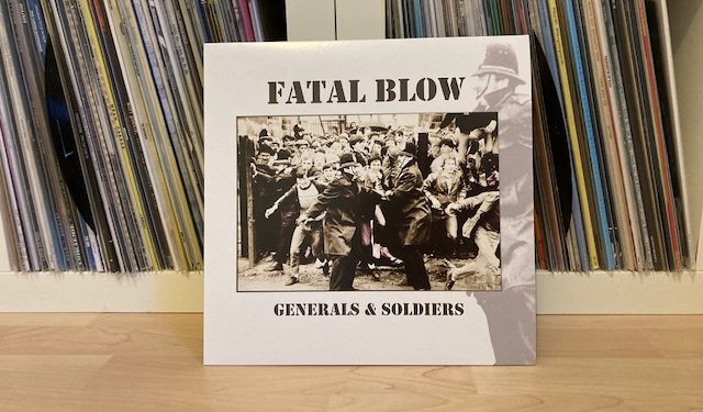 Fatal Blow - Generals & Soldiers Vinyl-LP
