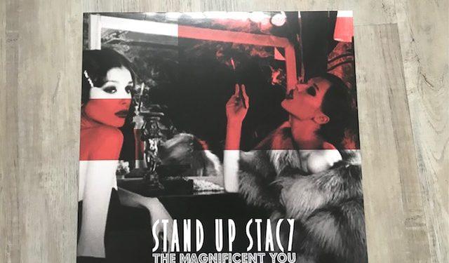 Stand up Stacy – The Magnificient You