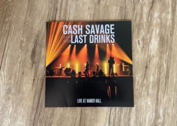 Cash Savage and the Last Drinks - Live at Hammer Hall