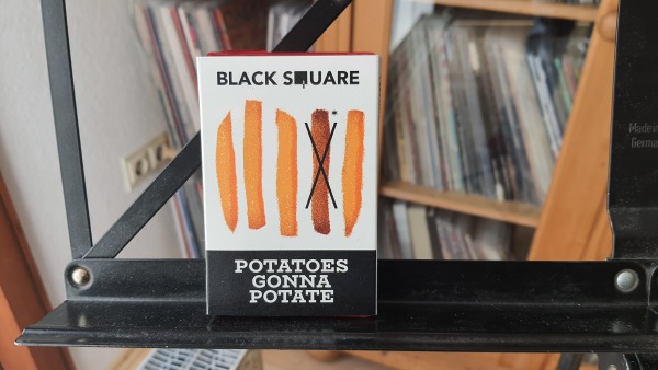 Black Square - Potatoes gonna Potate 1