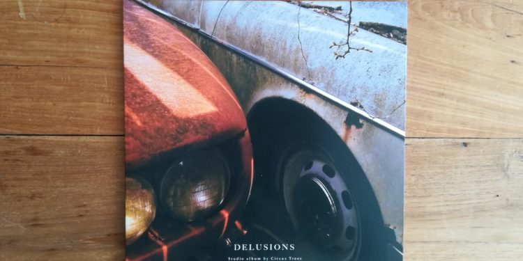 Circus Trees - Delusions 1 Circus Trees - Delusions