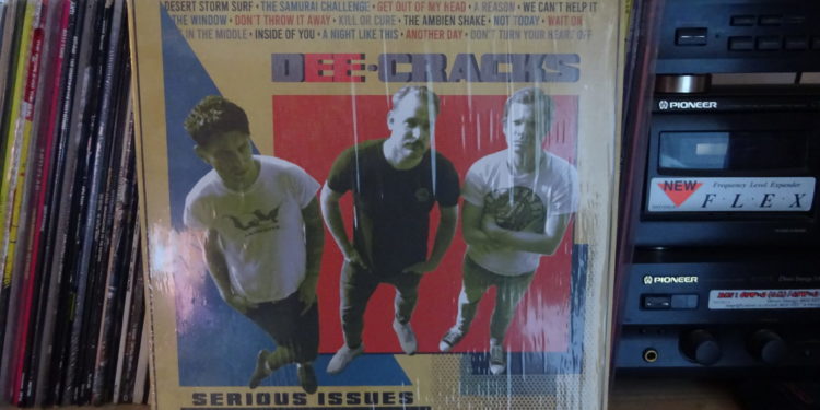 Dee Cracks – Serious Issues