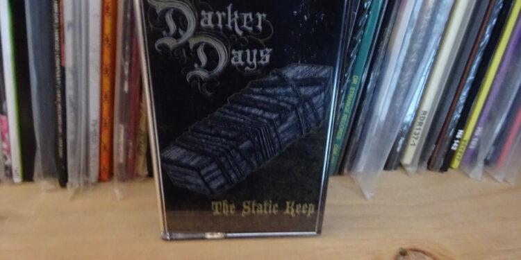 Darker Days – The Static Keep