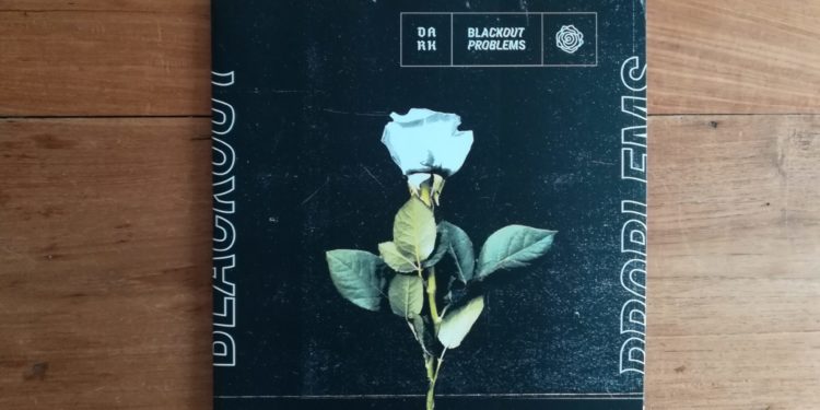 Blackout Problems - DARK 1 Blackout Problems - DARK