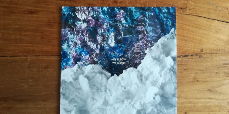 Hey Elbow - We Three 1 Hey Elbow - We Three