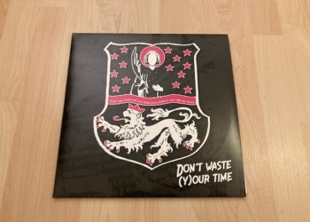 Don´t waste (y)our time - 40 Jahre Punk und Hardcore aus Mönchengladbach 2