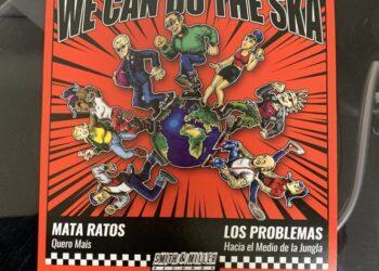 Mata Ratos/Los Problemas - We can do the Ska 1