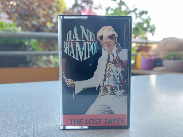 Franky Shampoo - The Lost Tapes