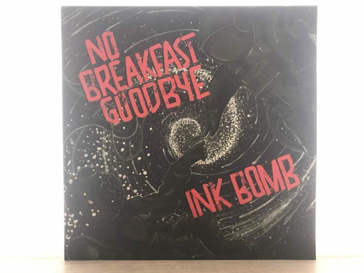 Ink Bomb & No Breakfast Goodbye - Split LP 1