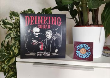 Drinking Squad - You'll Never Drink Alone