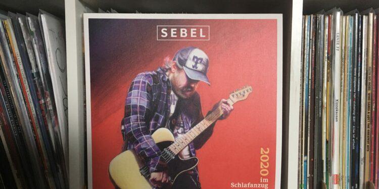 Sebel - 2020 im Schlafanzug besiegt 1 Sebel – 2020 im Schlafanzug besiegt