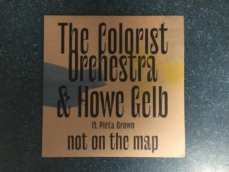 The Colorist Orchestra & Howe Gelb Feat. Pieta Brown - Not On The Map 1