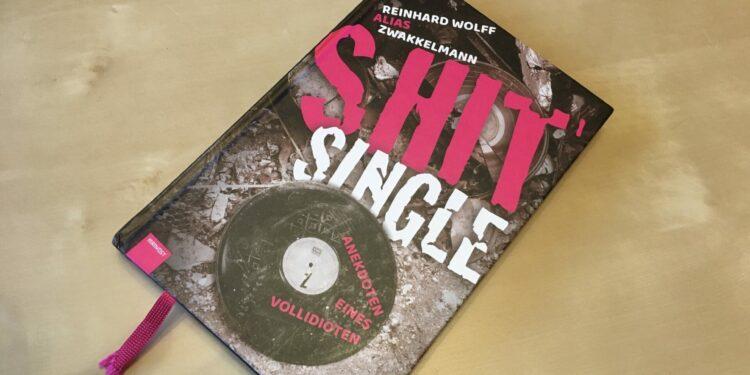 Reinhard Wolff alias Zwakkelmann – Shitsingle