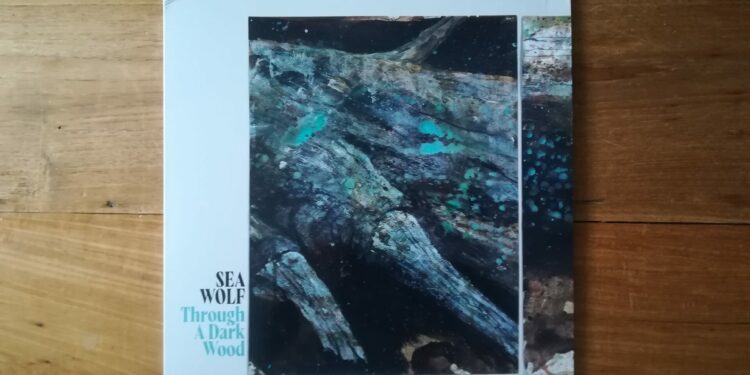 Sea Wolf - Through A Dark Wood 1 Sea Wolf - Through A Dark Wood