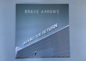 Brave Arrows - When Will You Return 1