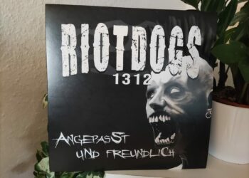 Riot Dogs - Angepasst & Freundlich