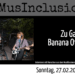 MusInclusion @Punkrockers Radio #2 BANANA OF DEATH 3 MusInclusion @Punkrockers Radio #2 Banana Of Death (Foto : Nils Woitschach)