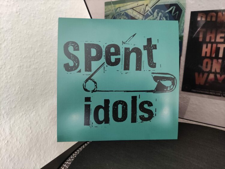 Spent Idols - Land Of The Lost/Bored Girl