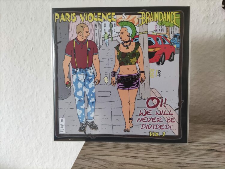 Paris Violence & Braindance - Oi! We Will Never Be Divided