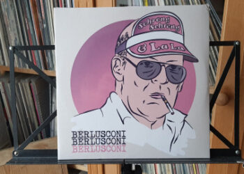 Schreng Schreng & La La - Berlusconi (10 Jahre Doppel LP) 2