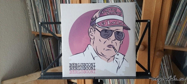 Schreng Schreng & La La - Berlusconi (10 Jahre Doppel LP) 1