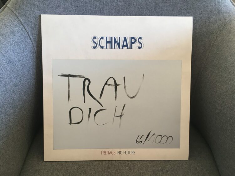 Schnaps - Freitags: No Future 1