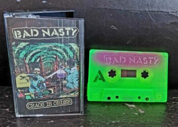 Bad Nasty - Chaos Is Order