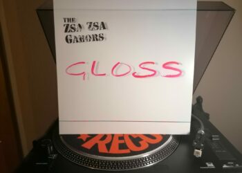 The Zsa Zsa Gabors - GLOSS 16