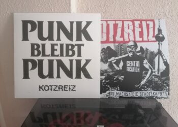 Kotzreiz - Du machst die Stadt kaputt, Punk bleibt Punk 8