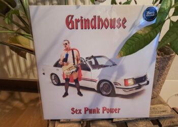 Grindhouse - Sex Punk Power