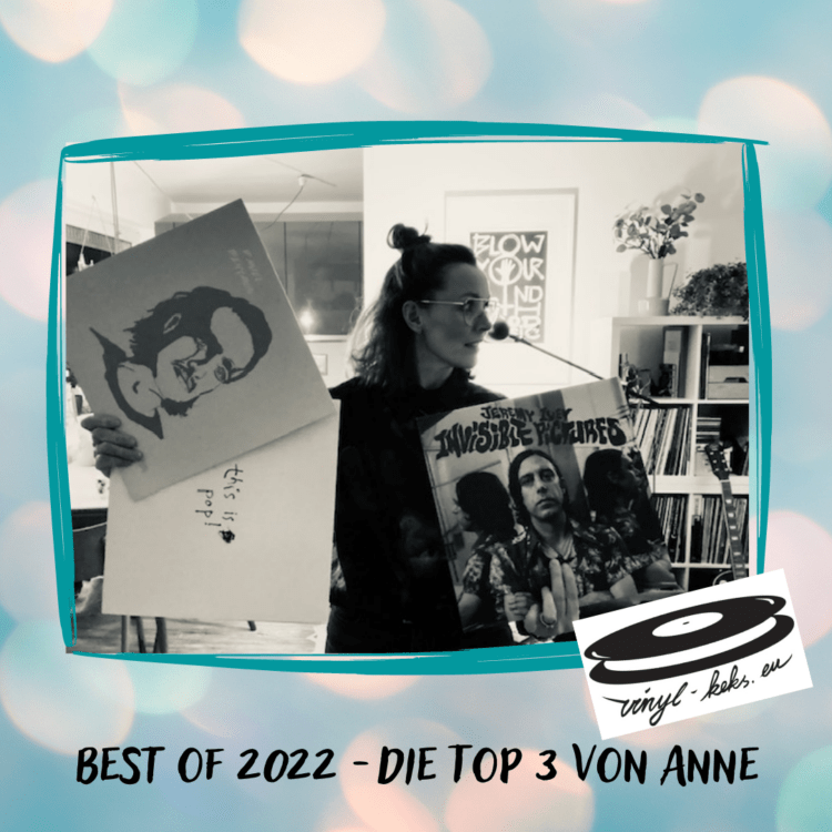 Best of 2022 -die Top 3 von Anne