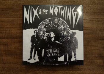 Nix & The Nothings - Here Goes Nothing 11