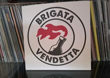 Brigata Vendetta - When The World's On Fire