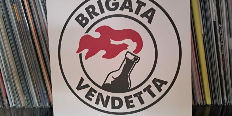 Brigata Vendetta - When The World's On Fire 1 Brigata Vendetta - When The World's On Fire